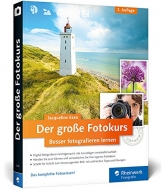 Der große Fotokurs: Besser fotografieren lernen (Galileo Design) - 1